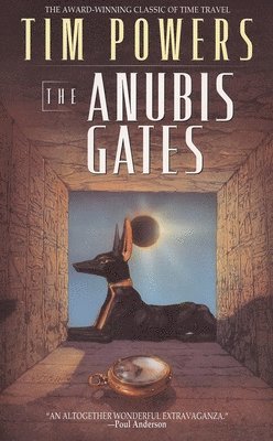 Tim Powers - The Anubis Gates, Häftad