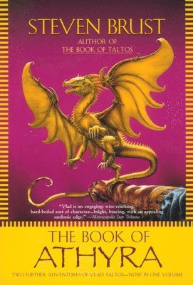 Steven Brust - The Book of Athyra: Contains the Complete Text of Athyra and Orca, Häftad