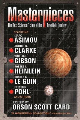 Orson Scott Card - Masterpieces: The Best Science Fiction of the Twentieth Century, Häftad