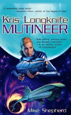 Kris Longknife: Mutineer 1