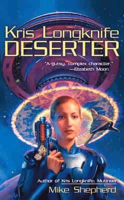 Kris Longknife: Deserter 1