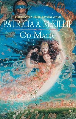 Patricia A. McKillip, Patricia A. Mckillip - Od Magic, Häftad