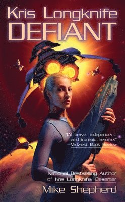 Kris Longknife: Defiant 1