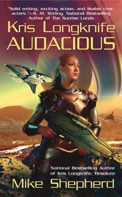 bokomslag Kris Longknife: Audacious