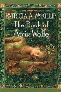 bokomslag McKillip, P: Book of Atrix Wolfe