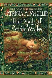bokomslag The Book of Atrix Wolfe