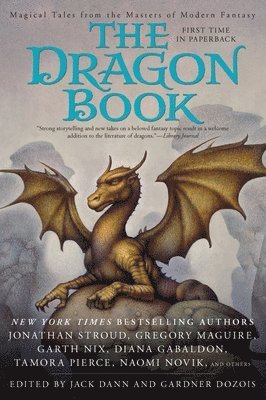 The Dragon Book: Magical Tales from the Masters of Modern Fantasy 1