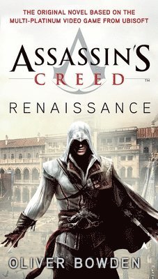 Oliver Bowden - Assassin's Creed: Renaissance, Pocket