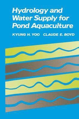 Hydrology and Water Supply for Pond Aquaculture 1