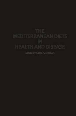 bokomslag The Mediterranean Diets in Health and Disease