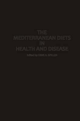 The Mediterranean Diets in Health and Disease