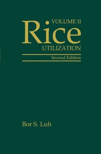 bokomslag Rice, Volume 2: Utilization