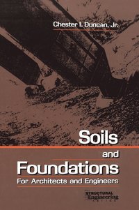 bokomslag Soils and Foundations for Architects and Engineers