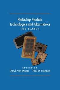 bokomslag Multichip Module Technologies and Alternatives: The Basics