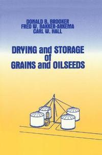 bokomslag Drying and Storage Of Grains and Oilseeds