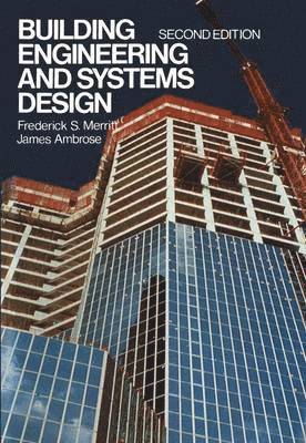 Frederick S. Merritt - Building Engineering and Systems Design, Inbunden