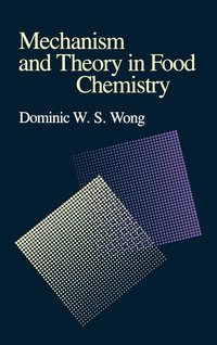 bokomslag Mechanism and Theory in Food Chemistry