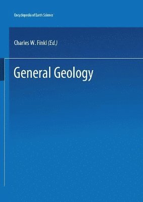 bokomslag The Encyclopedia of Field and General Geology