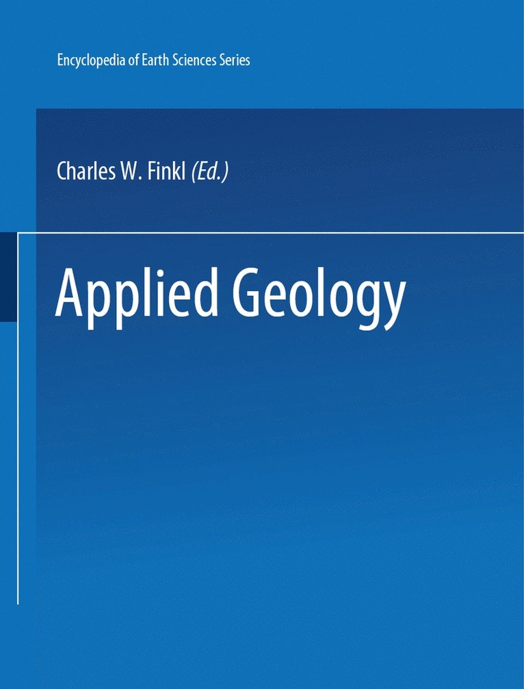 Charles W. Finkl - Encyclopedia of Applied Geology, Inbunden