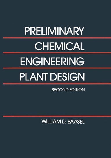 bokomslag Preliminary Chemical Engineering Plant Design