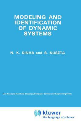 N.K. Sinha, B. Kuszta - Modelling and Identification of Dynamic Systems, Inbunden