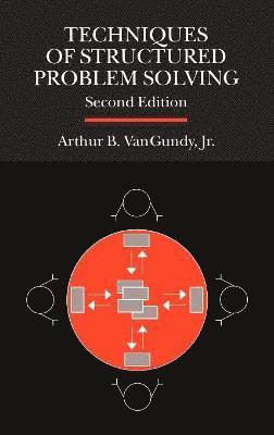 Techniques of Structured Problem Solving