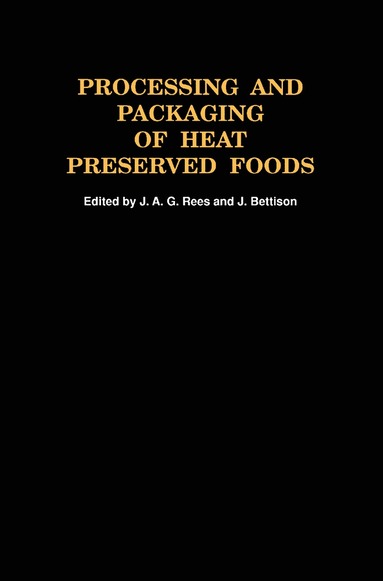 bokomslag Processing and Packaging Heat Preserved Foods