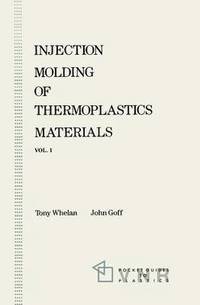 bokomslag Injection Molding of Thermoplastics Materials - 1
