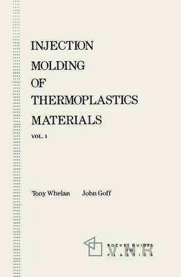 Injection Molding of Thermoplastics Materials - 1 1