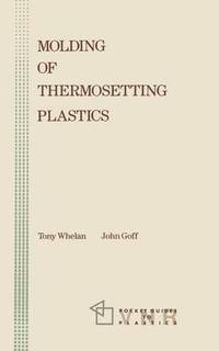 bokomslag Molding of Thermosetting Plastics