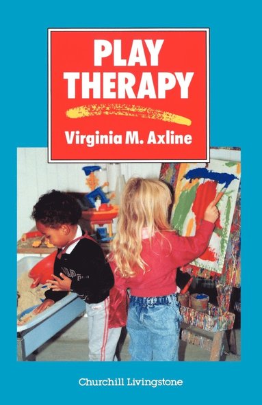 Virginia M. Axline - Play Therapy, Häftad