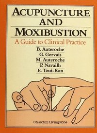 bokomslag Acupuncture and Moxibustion