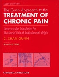 bokomslag The Gunn Approach to the Treatment of Chronic Pain