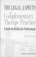 bokomslag The Legal Aspects of Complementary Therapy Practice