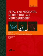Fetal and Neonatal Neurology and Neurosurgery