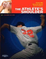 James R. Andrews, Kevin E. Wilk, Michael M. Reinold - The Athlete's Shoulder, Inbunden