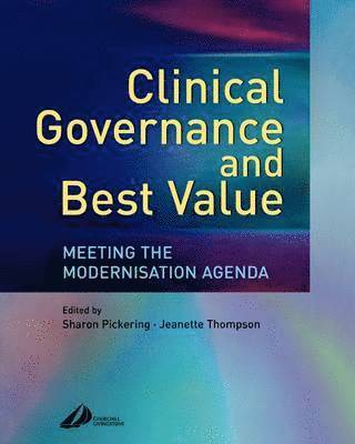 Clinical Governance and Best Value 1