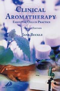 bokomslag Clinical Aromatherapy