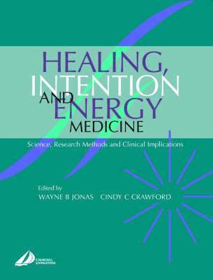 bokomslag Healing, Intention and Energy Medicine