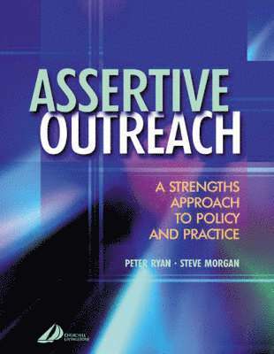 Peter Ryan, Steve Morgan - Assertive Outreach, Häftad