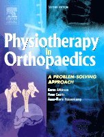 Karen Atkinson, Fiona J. Coutts, Anne-Marie Hassenkamp - Physiotherapy in Orthopaedics, Häftad