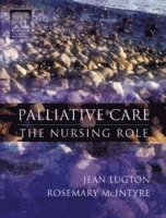 Jean Lugton, Rosemary McIntyre - Palliative Care, Häftad