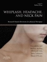 bokomslag Whiplash, Headache, and Neck Pain