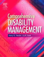 Henry G. Harder, Liz R. Scott - Comprehensive Disability Management, Häftad