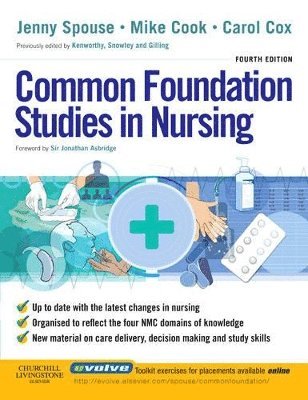 Jenny Spouse, Michael J. Cook, Carol Cox - Common Foundation Studies in Nursing, Häftad