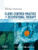 bokomslag Client-Centered Practice in Occupational Therapy