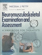 bokomslag Neuromusculoskeletal examination and assessment - a handbook for therapists