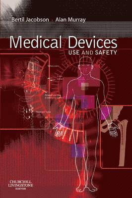 Bertil Jacobson, Alan Murray - Medical Devices, Häftad