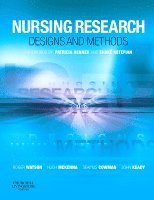 Roger Watson, Hugh McKenna, Seamus Cowman, John Keady - Nursing Research: Designs and Methods, Häftad