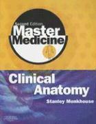 Master Medicine: Clinical Anatomy 1
